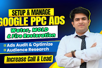 setup google ads for water damage, mold and fire restoration business