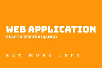 create a web application with react, redux, and django