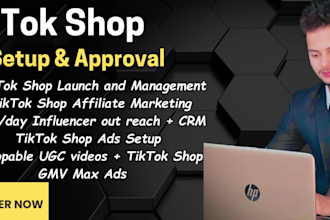 set up and approve tiktok shop, i will manage tiktok shop