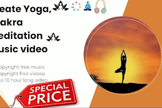create 25 fantasy ,lofi ,yoga, chakra meditation music vedio