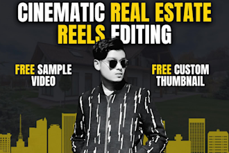 be your professional video editor for real estate reels or videos
