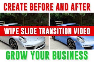 create before and after wipe slide transition video to grow your business
