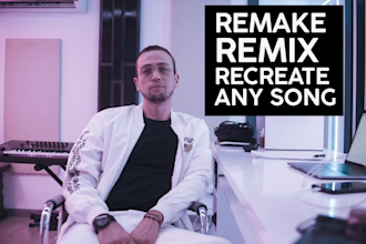 remake, recreate, remix your song with professional quality