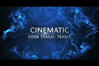 create unique book trailer, teaser, promo cinematic video