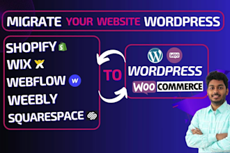migrate or convert shopify, wix, weebly, webflow, or squarespace to wordpress