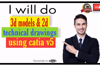 do 3d models and 2d technical drawings using catia v5