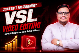 edit high converting vsl and direct response videos for your business