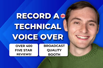 record a british english male accent technical voice over narration