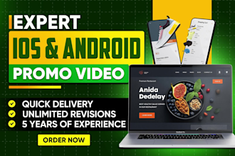 create android promo or ios mobile app promotional video, explainer or demo ad
