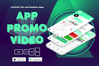 create a modern app promo or app explainer video