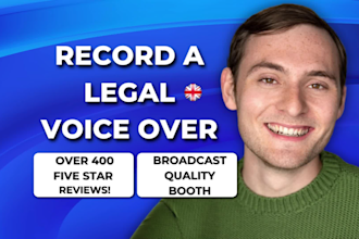 record a british english male accent legal voice over narration