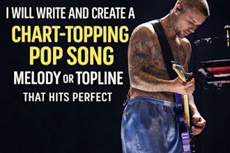 write a catchy pop topline, melody, and lyrics for your song