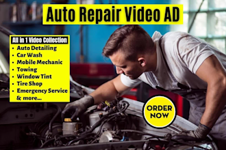 auto repair video or auto towing, detailing, mobile mechanic, car wash video ad