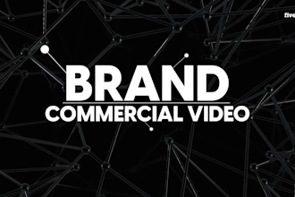 make an amazing brand video, brand commercial video