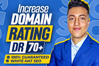 increase ahrefs domain rating to DR 70 using high authority SEO backlinks