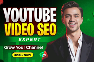 do youtube video SEO for fast organic ranking your channel