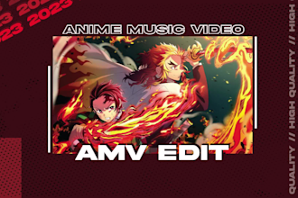 make high quality anime music video amv edits for you