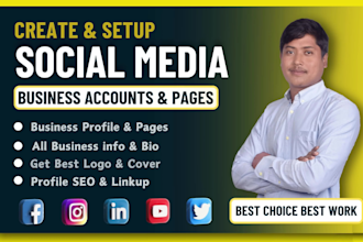 perfectly create, set up all social media accounts facebook business pages