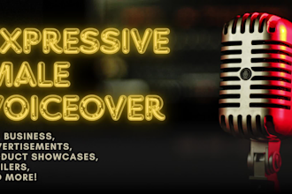 expressive deep male voice over for videos, ads, narrations