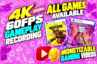 record 4k 60fps original gameplay footage and youtube gaming videos