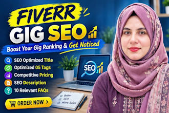 create and optimize your fiverr gig SEO title, tags, description and faqs