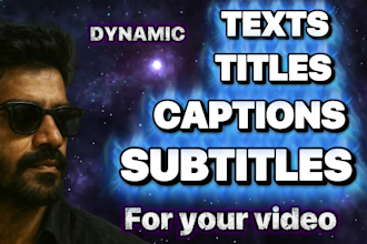 add dynamic texts, captions, and subtitles to your video