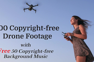 provide 100 4k drone footage with free 50 background music
