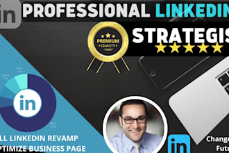 create a fully optimized linkedin profile and business page