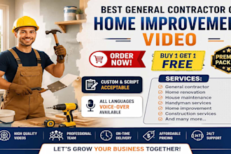 create a best general contractor or home improvement video