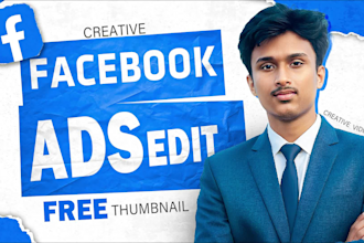 edit video for facebook ad, instagram ad, youtube video edit