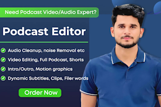 do podcast video editing, mixing, and audio editing professionally