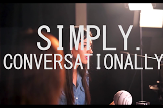 be your conversational voice artist for video and commercial