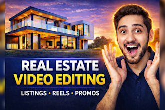 do professional real estate video editing for listings promos and reels