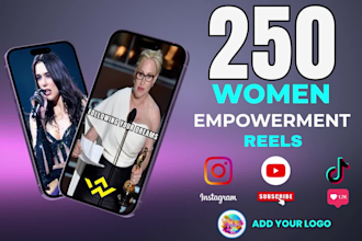 create 250 women empowerment motivational youtube shorts and instagram reels