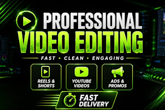 do all type of professional video editing in 24 hours