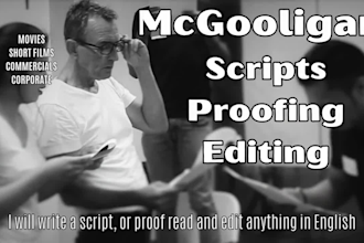 write a script, or proof read and edit anything in english