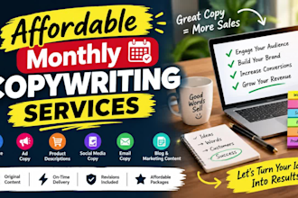 provide affordable monthly copywriting services