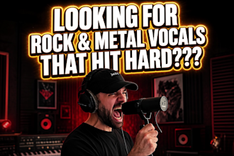 be your professional male singer for rock and metal vocals