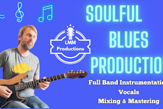 create a radio ready blues song production with your lyrics
