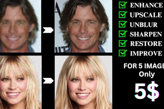 enhance, improve, unblur, restore, sharpen, upscale low quality images