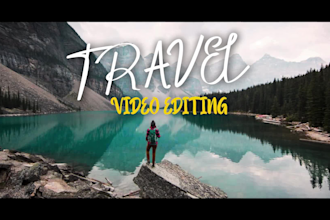 be your professional travel video editor and video maker
