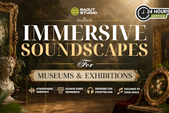 create immersive soundscapes for museums and exhibitions