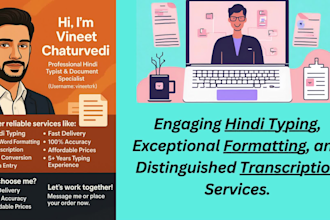 provide hindi typing formatting and transcription services