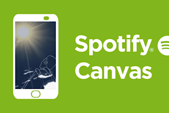 make an animation for your spotify canvas