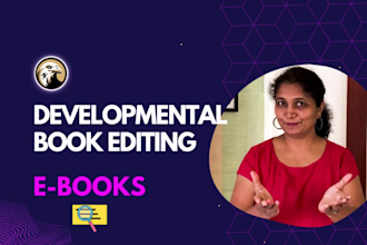 conduct a developmental, copy and line edit for your ebook