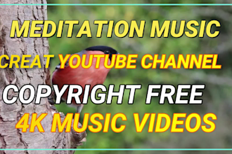 create youtube channel 30 relaxing meditation music videos