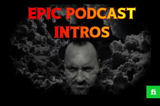 create an epic podcast intro and outro