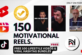 create 150 motivational instagram reels and youtube shorts