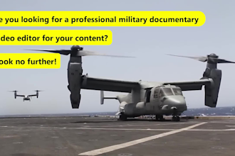 be your professional youtube editor for military videos