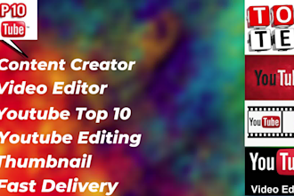 make youtube top 10 videos and video editing